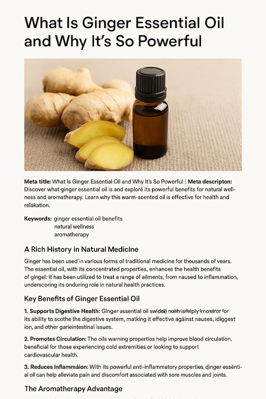 🌿 What Is Ginger Essential Oil and Why It’s So Powerful